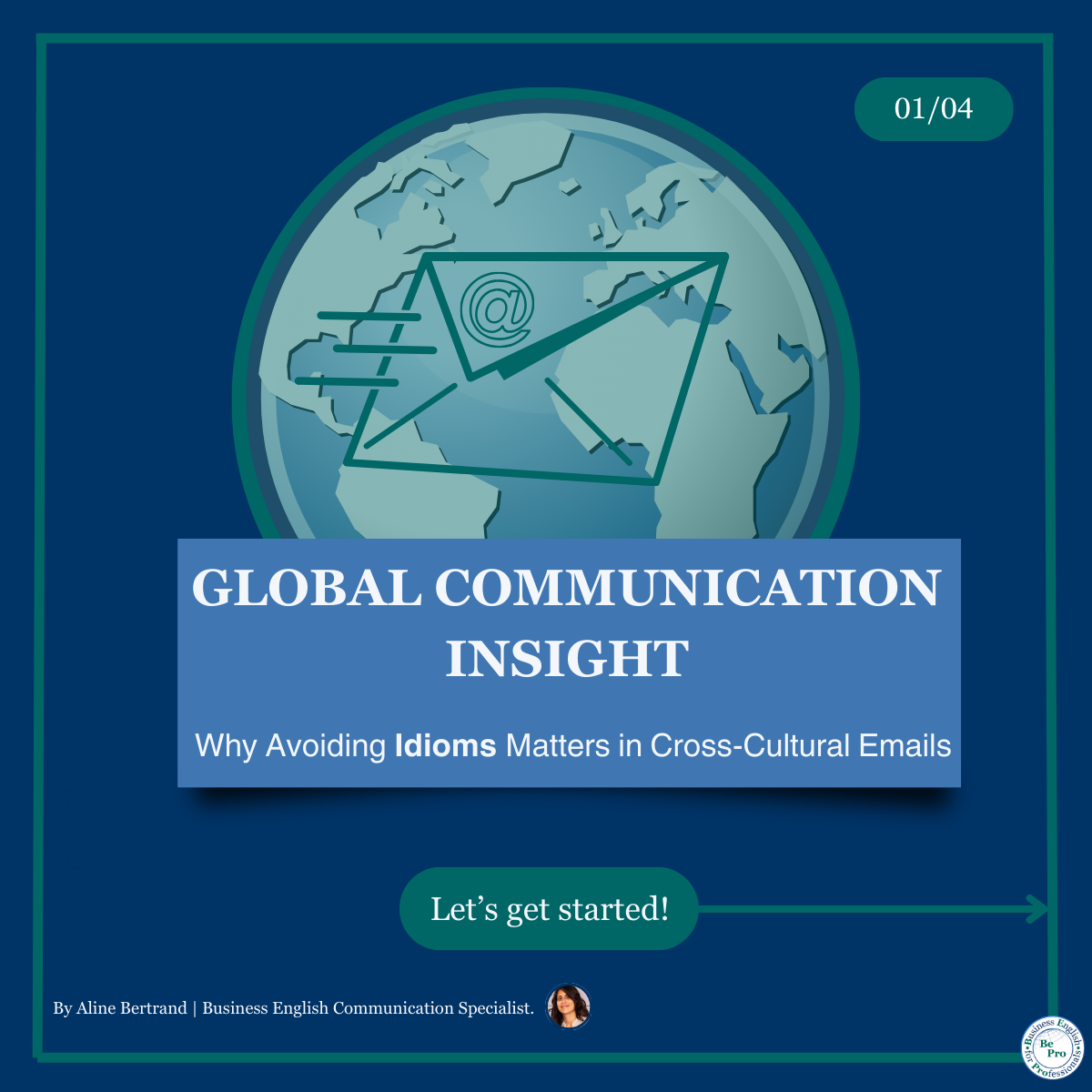 Why Avoiding Idioms Matters in Cross-Cultural Emails