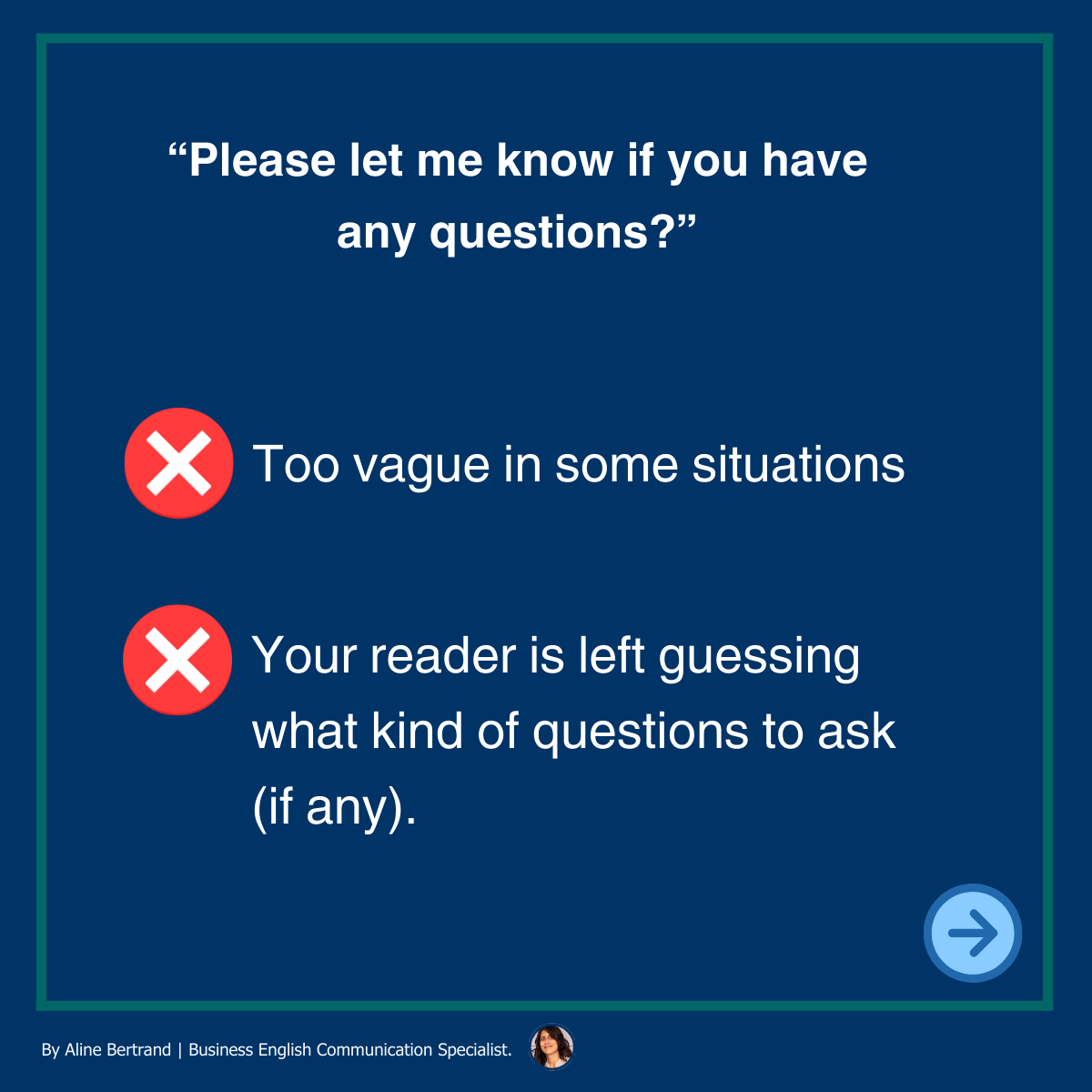 Why “Let Me Know If You Have Questions” Can Hurt Your Email Replies
