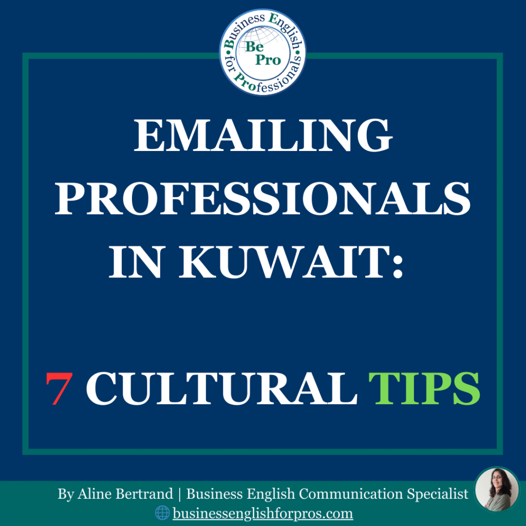 Emailing Professionals in Kuwait: 7 Cultural Tips